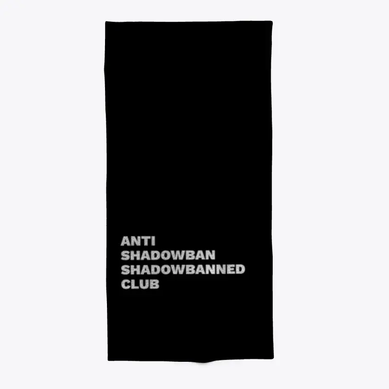 Anti Shadowban Shadowbanned Club